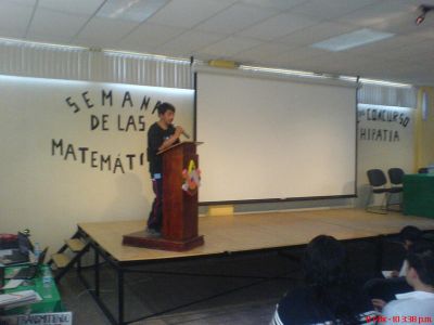 Semana de las MatemÃ¡ticas 2010 en la Prepa 55 Foro las matematicas y su relaciÃ³n con el mundo
