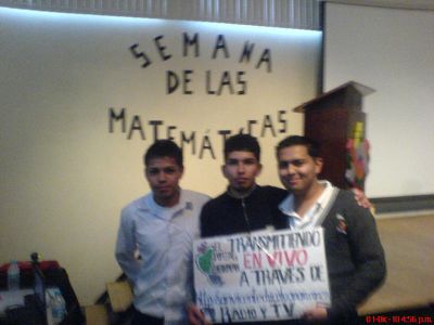 Semana de las MatemÃ¡ticas 2010 en la Prepa 55 Foro las matematicas y su relaciÃ³n con el mundo
