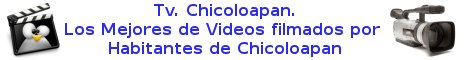 Tv Chicoloapan