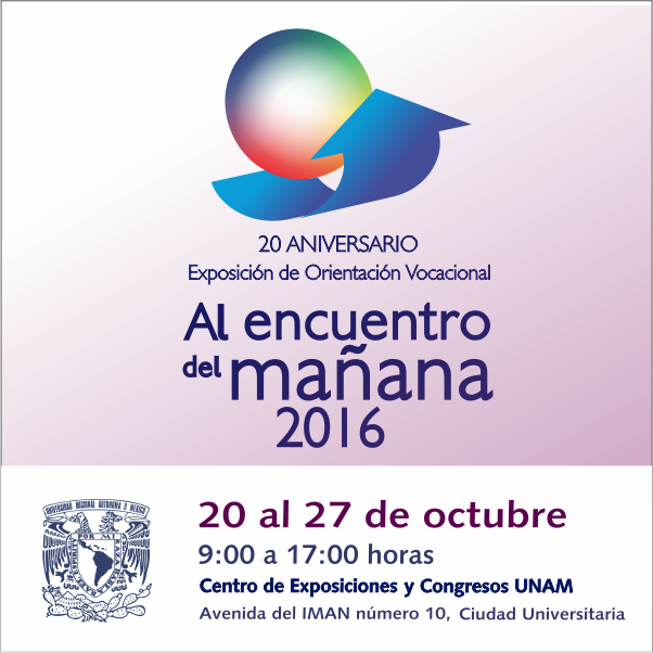 Organiza La UNAM Exposición De Orientación Vocacional "Al Encuentro Del ...